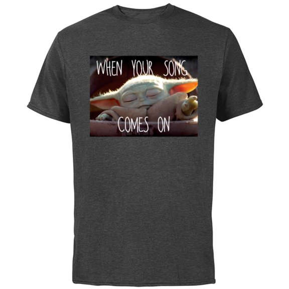 Star Wars The Mandalorian The Child When Your Song Comes On - Short Sleeve Cotton T-Shirt for Adults - Customized-Charcoal