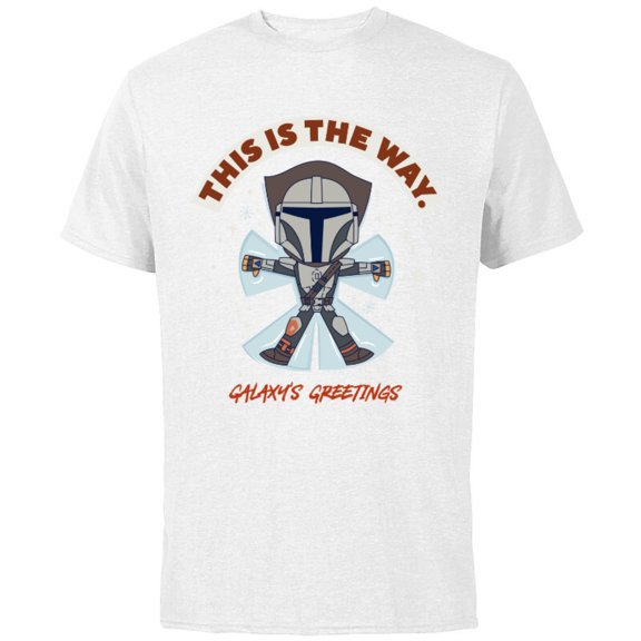 Star Wars The Mandalorian The Is The Way Galaxy’s Greetings Standard - Short Sleeve Cotton T-Shirt for Adults - Customized-White