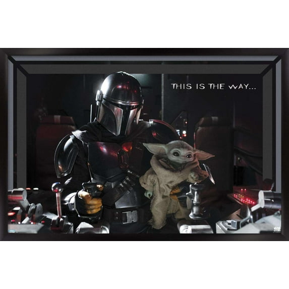 Star Wars: The Mandalorian - This is the Way Wall Poster, 22.375" x 34", Framed