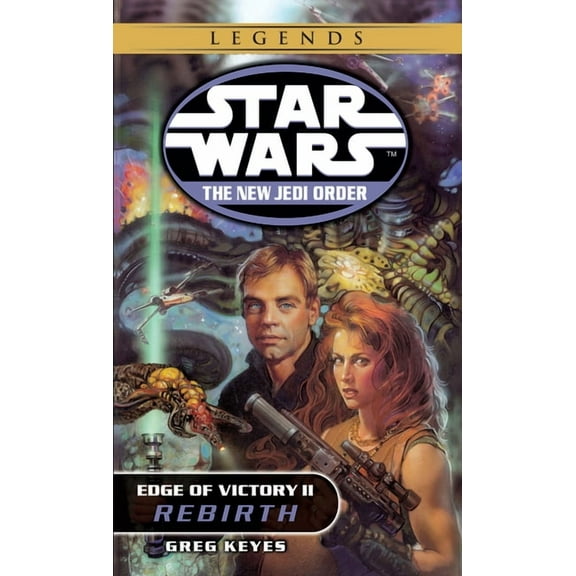 Star Wars: The New Jedi Order - Legends Rebirth: Star Wars Legends: Edge of Victory, Book II, Book 8, (Paperback)