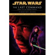 Star Wars The Thrawn Trilogy - Legends The Last Command Star Wars Legends the Thrawn Trilogy, Paperback