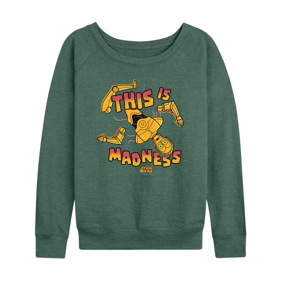 Star Wars - This Is Madness Women's Lightweight French Terry Wide Neck Long Sleeve Graphic Shirt