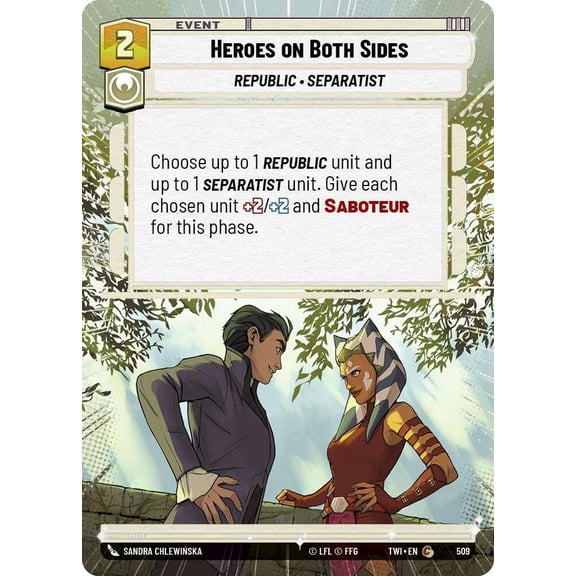 Star Wars: Unlimited Twilight of the Republic Common Heroes on Both Sides #509 (Hyperspace FOIL)