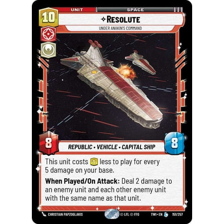 Star Wars: Unlimited Twilight of the Republic Legendary Resolute - Under Anakin's Command #151