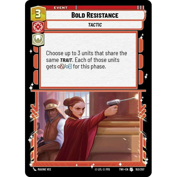 Star Wars: Unlimited Twilight of the Republic Uncommon Bold Resistance #153