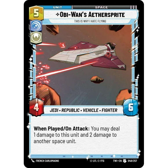 Star Wars: Unlimited Twilight of the Republic Uncommon Obi-Wans Aethersprite - This is Why I Hate Flying #048