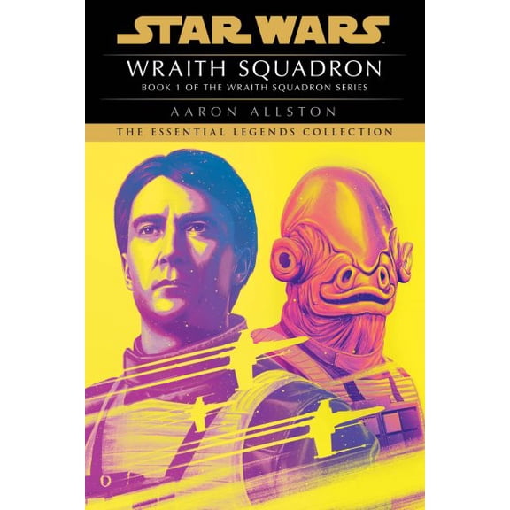 Pre-Owned Star Wars: Wraith Squadron - Legends Wraith Squadron: Star Wars Legends (Wraith Squadron), (Paperback)