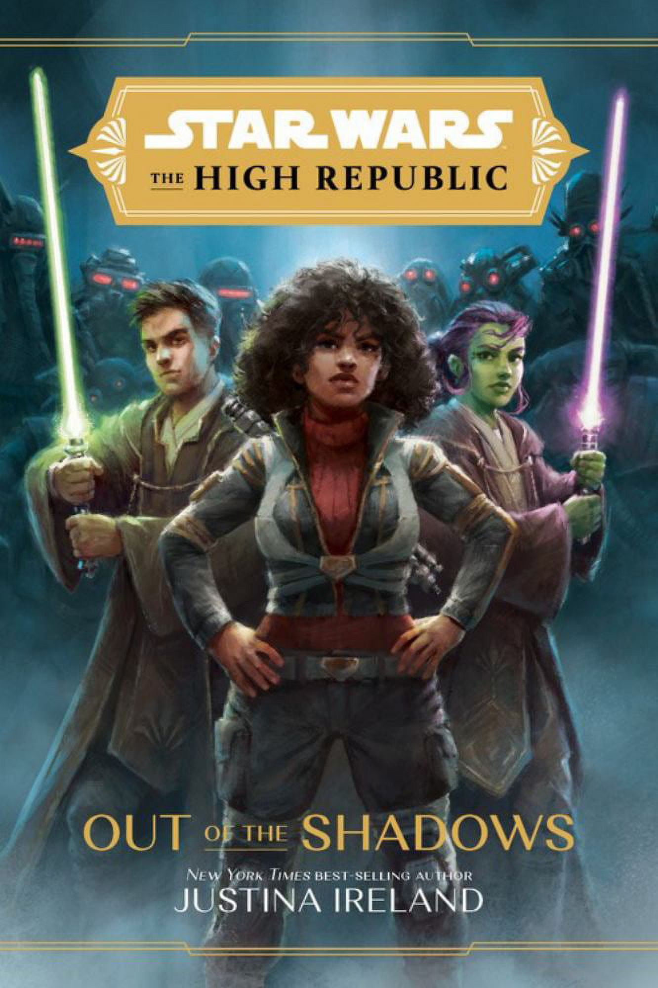 Justina Ireland: Star Wars: the High Republic: Out of the Shadows (Hardcover)