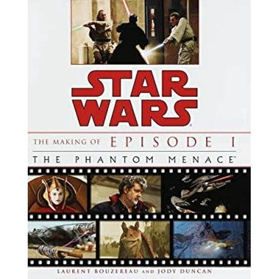 Pre-Owned The Making of Star Wars: Episode 1: The Phantom Menace (Hardcover) 0345431111 9780345431110