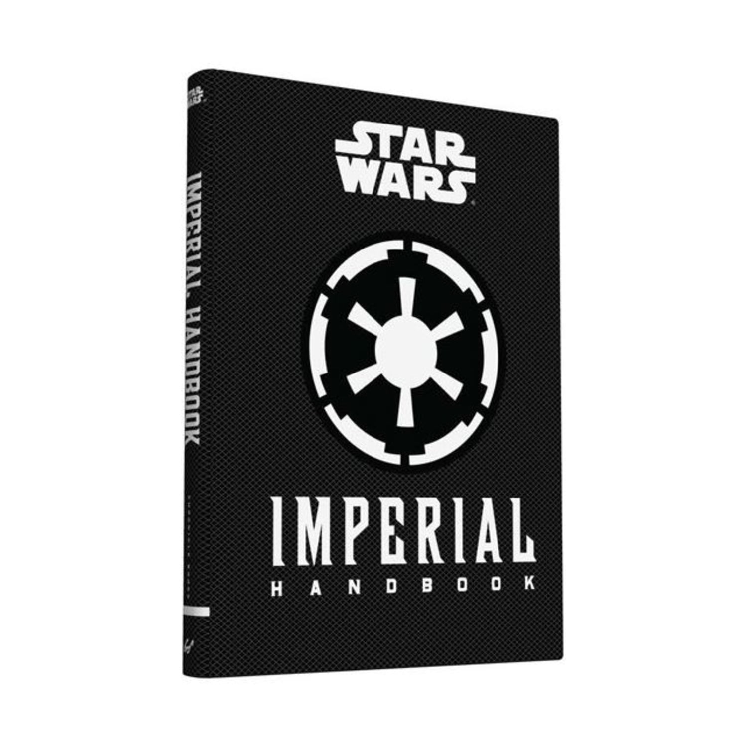 DANIEL WALLACE Star Wars x Chronicle Books: Star Wars: Imperial Handbook : (Star Wars Handbook, Book About Star Wars Series) (Hardcover)