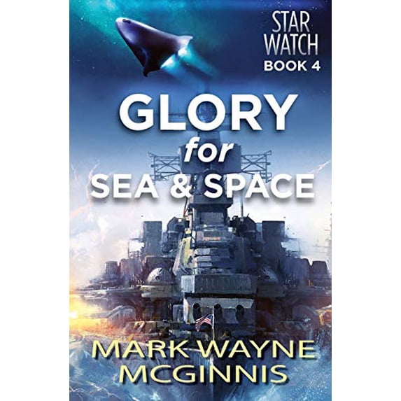 Pre-Owned Star Watch: Glory for Sea and Space (Series #4) (Paperback)