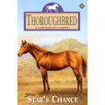 thumbnail image 1 of Pre-Owned Star's Chance (Thoroughbred Series #45) (Paperback) 0061066699 9780061066696, 1 of 1