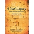 thumbnail image 1 of A Star's Legacy: Volume One of the Magdala Trilogy: A Six-Part Epic Depicting a Plausible Life of Mary Magdalene and Her, (Hardcover), 1 of 1