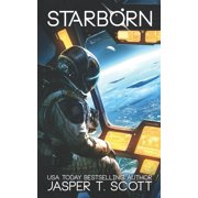 Starborn Starborn The Lost Colony of Earth, Book 1, Paperback