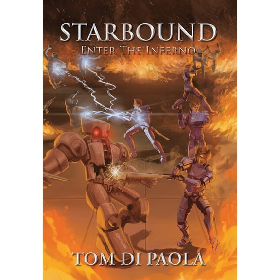 Starbound: Enter The Inferno, (Hardcover)