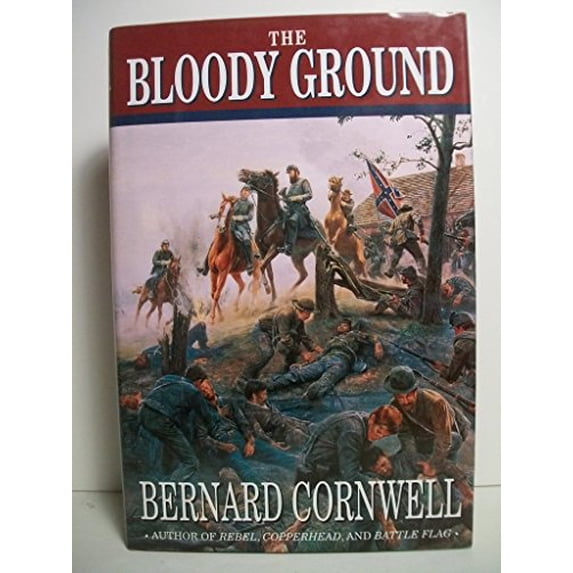 Pre-Owned The Bloody Ground (The Starbuck Chronicles, Book 4) (Hardcover) 0060175001 9780060175009