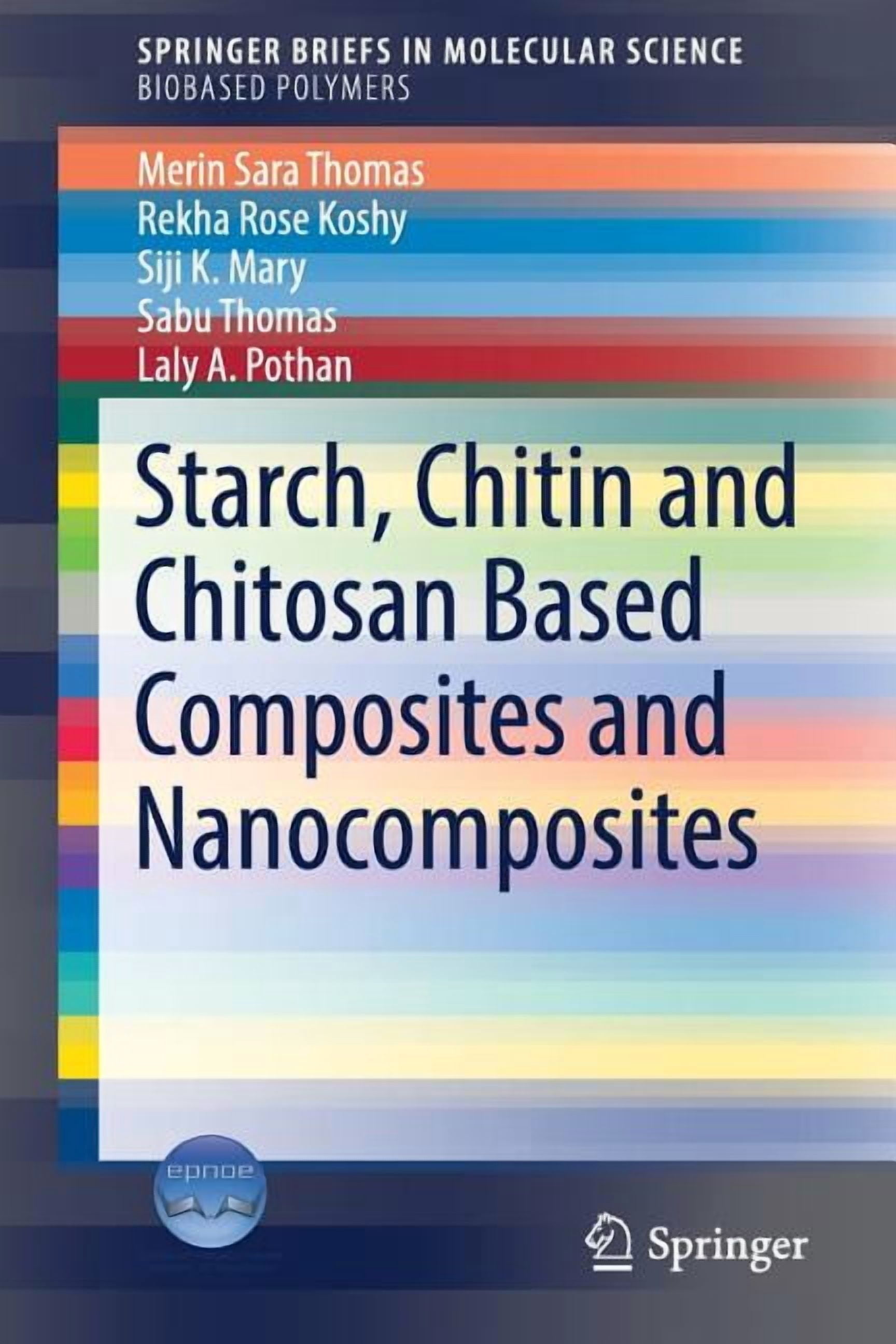 Starch, Chitin and Chitosan Based Composites and Nanocomposites ...