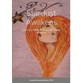 thumbnail image 1 of Stardust Awakens: From Social Isolation to Finding Your Purpose and Destiny, (Paperback), 1 of 1