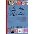 thumbnail image 1 of Pre-Owned Stardust Melodies: The Biography of Twelve of America's Most Popular Songs (Hardcover) 0375420894 9780375420894, 1 of 1