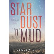 Stardust 'n' Mud A Heartfelt Memoir, Paperback
