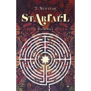 Starfall A Tale in Two Eras Starfall Book 1, Book 1, Paperback