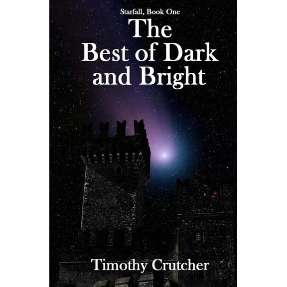 Starfall: The Best of Dark and Bright (Series #1) (Paperback)