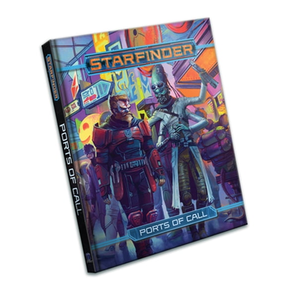 Pre-Owned Starfinder Rpg: Ports of Call (Hardcover 9781640785144) by Kate Baker, Brian Bauman, Jessica Catalan