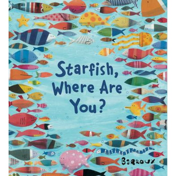 Pre-Owned Starfish, Where Are You? (Hardcover) 1499802587 9781499802580