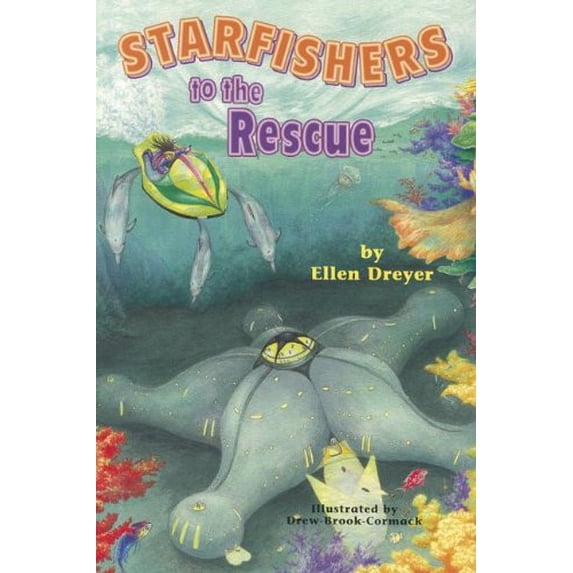 Pre-Owned Starfishers to the Rescue (Paperback) 0765208865 9780765208866