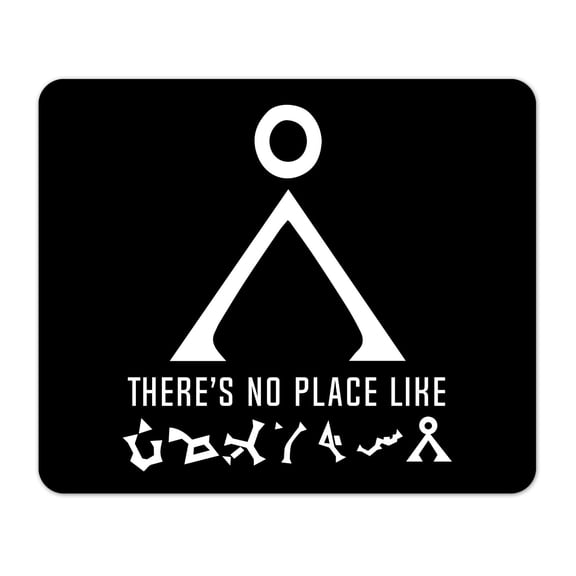 Stargate - No Place Like Home Mouse Pad 1/8" Thick Mouse Pad