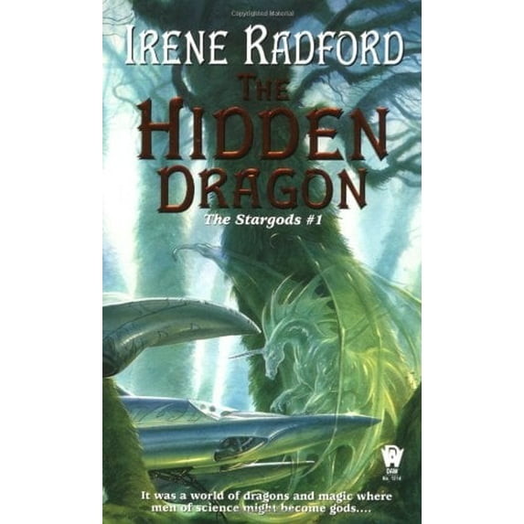 Pre-Owned The Hidden Dragon: The Stargods #1 (Mass Market Paperback) 0756400511 9780756400514
