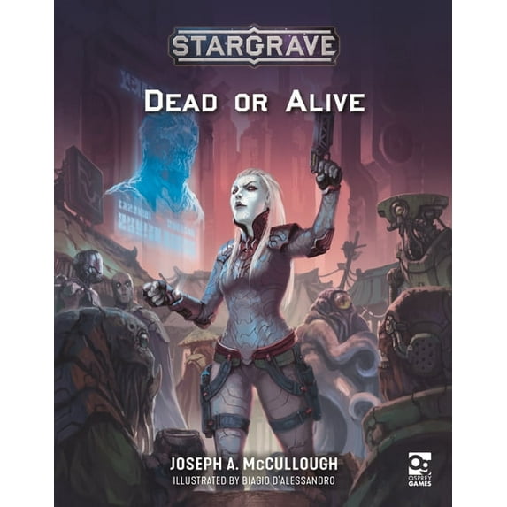 Stargrave Stargrave: Dead or Alive, (Paperback)