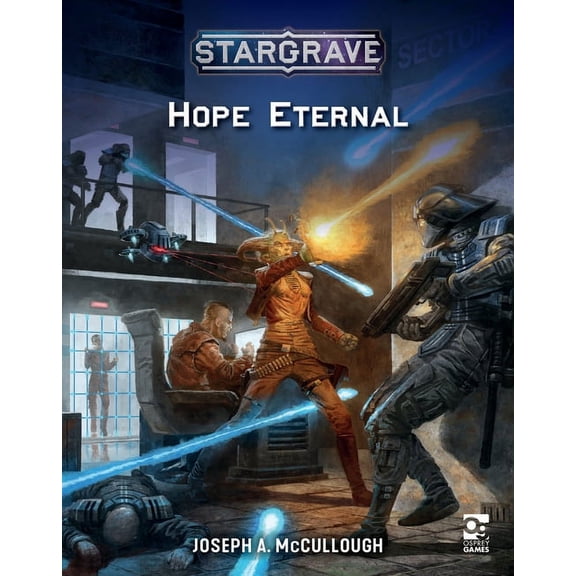 Stargrave: Stargrave: Hope Eternal (Paperback)