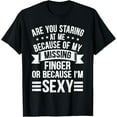 thumbnail image 1 of Staring At Me Because Of My Missing Finger Funny Amputee T-Shirt, 1 of 4