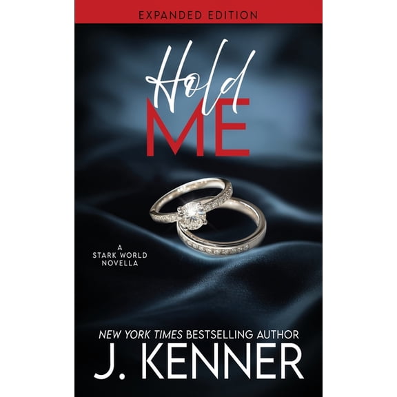 Stark Ever After Hold Me Expanded Edition, Book 2, (Paperback)