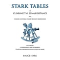 thumbnail image 1 of Pre-Owned Stark Tables: For Clearing the Lunar Distance and Finding Universal Time by Sextant Observation Including a Convenient Way to Sharpen Celestial Navigation Skills While on Land Paperback, 1 of 1