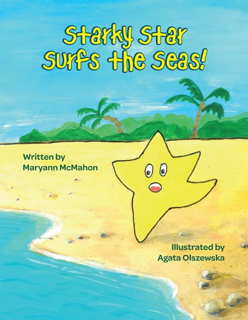 Starky Star Surfs the Seas!, (Paperback)