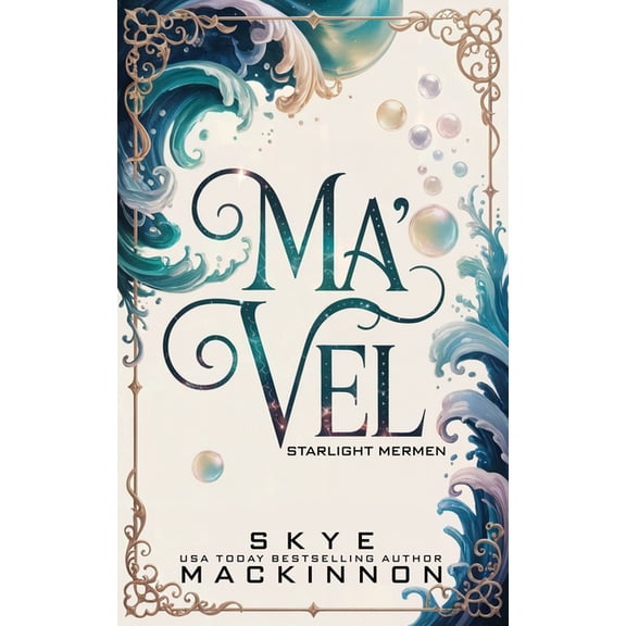 Starlight Alien Mail Order Brides Ma'vel: A Starlight Mermen Prequel, (Paperback)