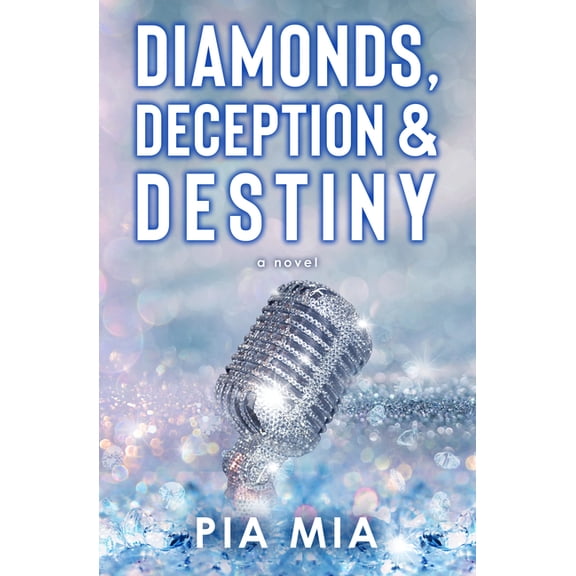 Starlight Diamonds, Deception & Destiny: A Starlight Novel, (Paperback)