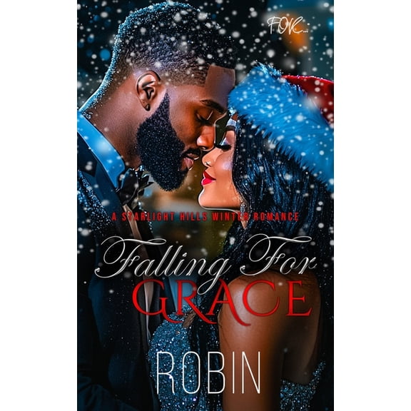 Starlight Hills Falling For Grace: A Starlight Hills Winter Romance, Book 2, (Paperback)