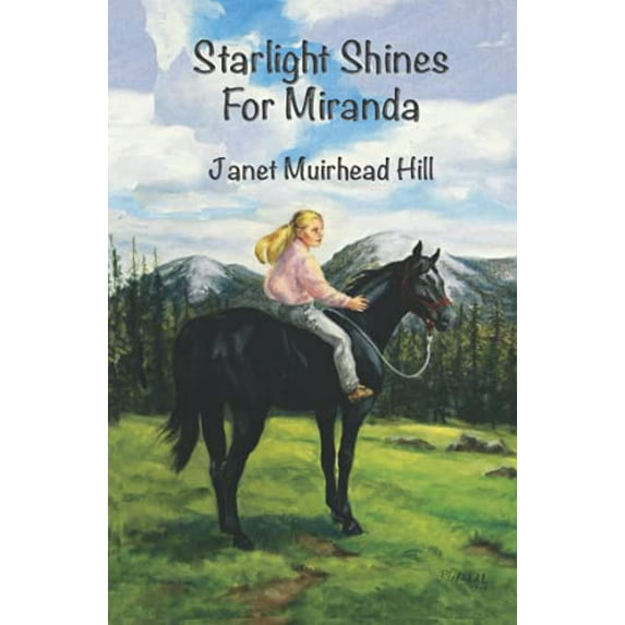 Pre-Owned Starlight Shines for Miranda (Paperback) 097141615X 9780971416154