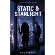 Starlight Static & Starlight A Forbidden K-Pop Idol Romance, Book 1, Paperback