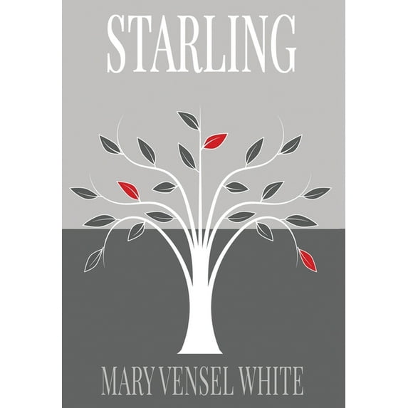 Starling Hardcover Mary Vensel White
