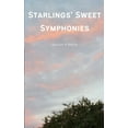 thumbnail image 1 of Starlings' Sweet Symphonies, (Paperback), 1 of 1