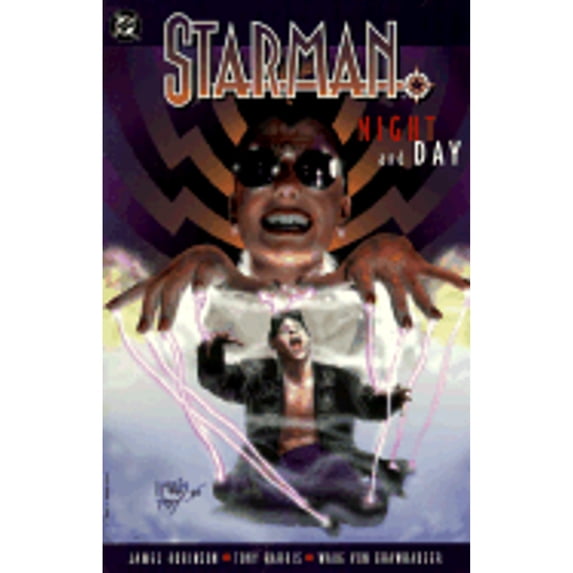 Starman Vol 02: Night & Day (Paperback) by James Robinson, Tony Harris, Wade VonGrawbadger