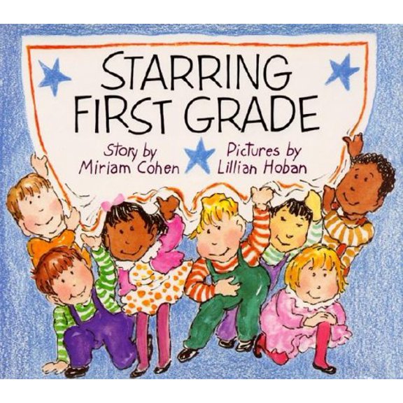 Pre-Owned Starring First Grade (Hardcover) 9780688040307