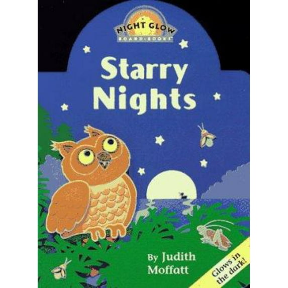 Pre-Owned Starry Nights: A Night-Light Board Book (Unknown) 0689812736 9780689812736