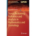 thumbnail image 1 of Starry Reckoning: Reference and Analysis in Mathematics and Cosmology, 1 of 1