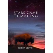 Stars Came Tumbling Hardcover