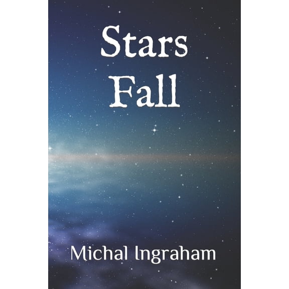 Stars Fall (Paperback)